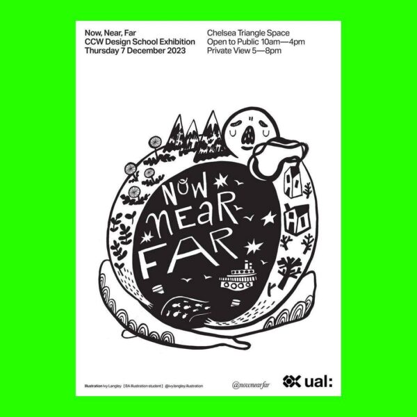 CCW School of Design, ‘Now, New, Far’ exhibition: young people against degradation! | London Cult.
