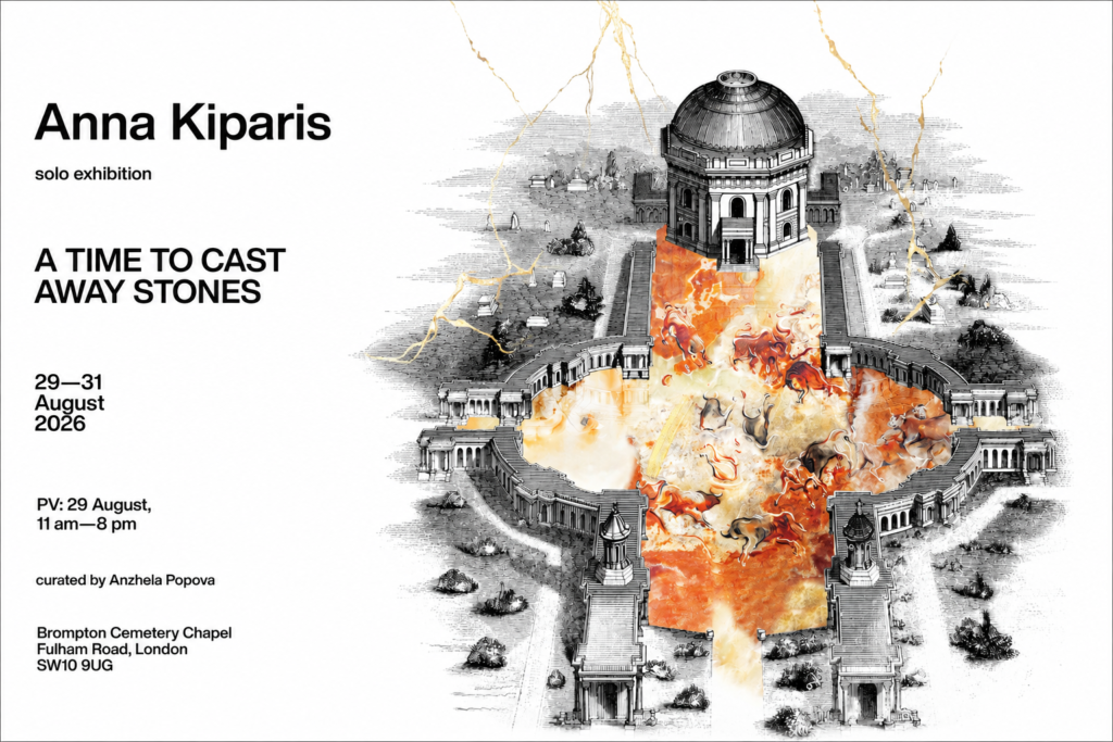 Anna Kiparis Presents A Time to Cast Away Stones at Brompton Cemetery Chapel | London Cult.