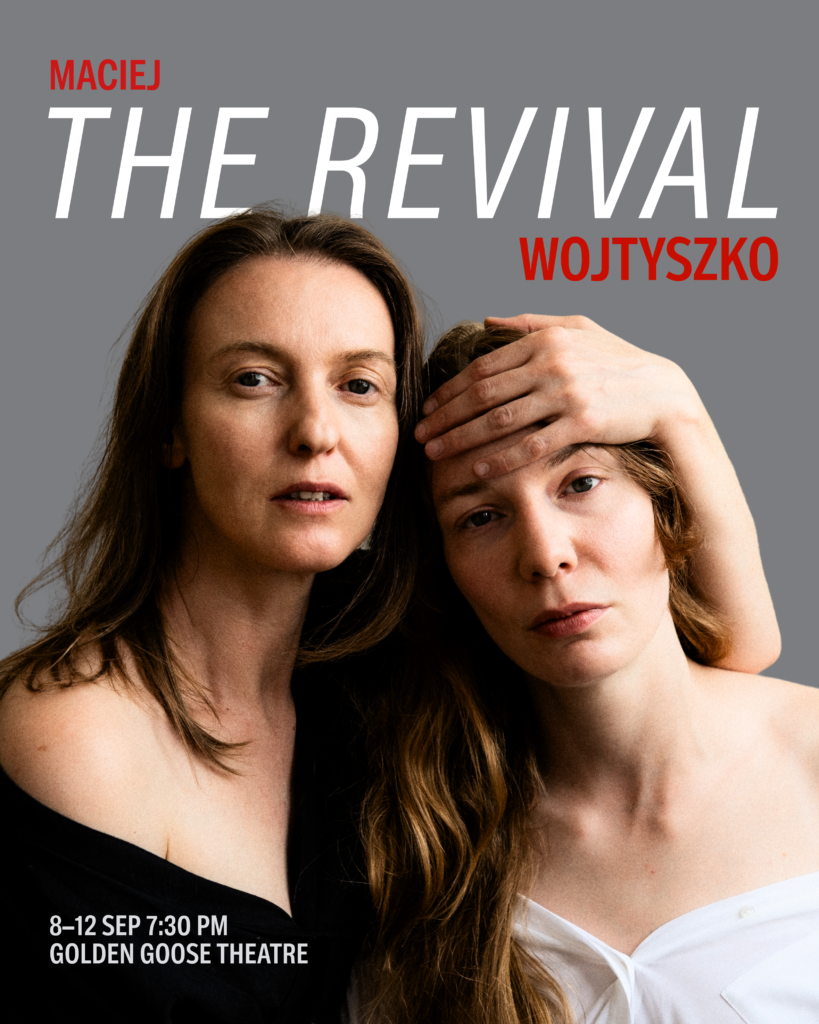 The Revival by Maciej Wojtyszko